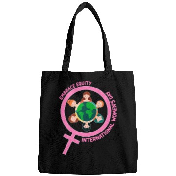 Discover Happy International Women's Day Embrace Equity Bags