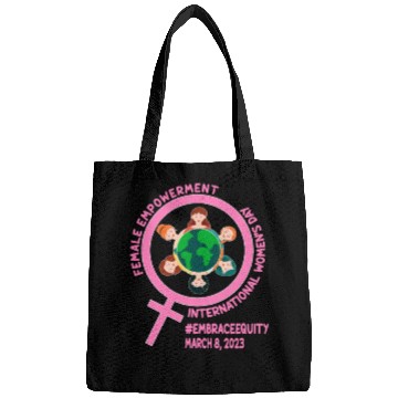 Discover International Women's Day: Empowerment Embrace Equ Bags