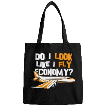 Discover Do I Look Like I Fly Economy First Class Frequent Bags