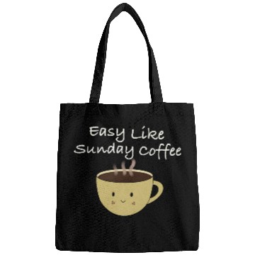 Discover Easy like sun day coffee Bags