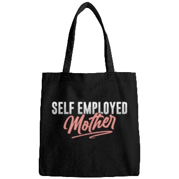 Discover Self Employed Mother Freelancer Boss Work Job Bags