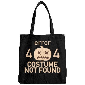 Discover Error 404 Costume Not Found Low Budget Halloween P Bags