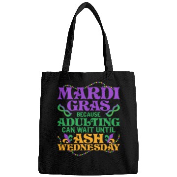 Discover Mardi Gras Because adulting can wait until Ash Par Bags