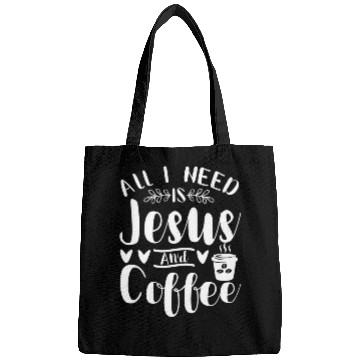 Discover All I Need Is Jesus And Coffee Jesus Christ Lover Bags