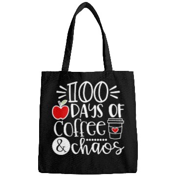 Discover 100 Days Of Coffee Chaos Teacher Happy 100 Days Of Bags