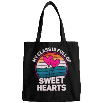 Discover My Class Is Full Of Sweethearts Bags