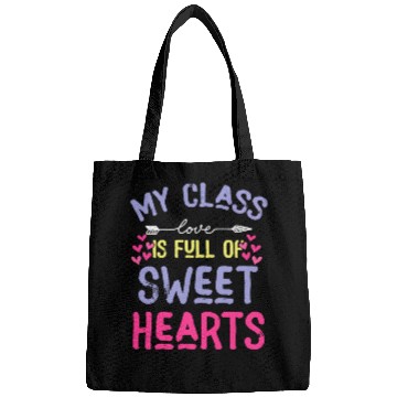 Discover My Class Is Full Of Sweethearts Bags