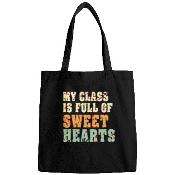Discover My Class Is Full Of Sweethearts Bags