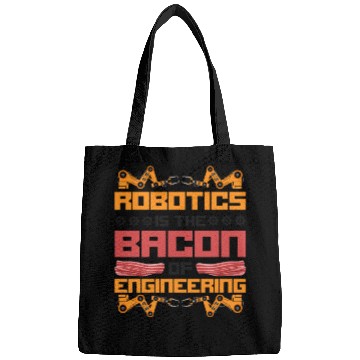 Discover Robot Robotics Engineer Bacon Bags