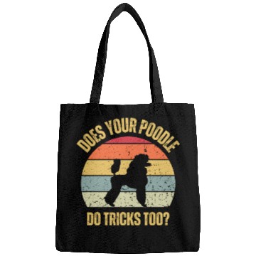Discover Does Your Poodle Do Tricks Too Bags