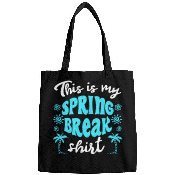 Discover This is my spring break Bags party spring break