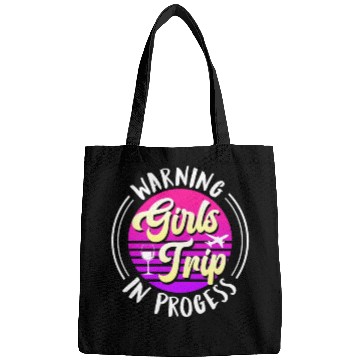 Discover Warning girls trip in progress Spring Break Bags
