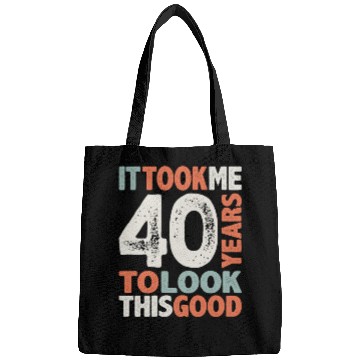 Discover 40 Birthday Funny 40 Years Old Bags
