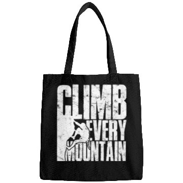 Discover Climb Every Mountain - Mountaineering Bags