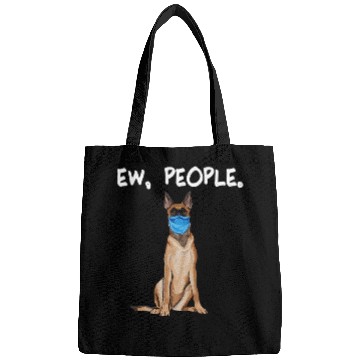Discover Belgian Malinoi Ew People Dog Wearing Face Mask T Bags