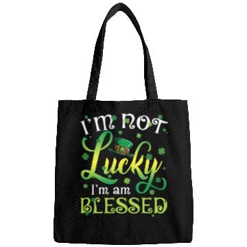 Discover I’m Not Lucky I’m Blessed Saint Patrick Day Bags