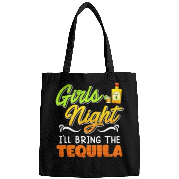 Discover Girls Night I'll bring the Tequila Spring Break Bags