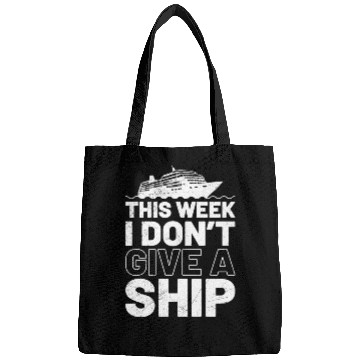 Discover I don't give a ship cruise vacation spring break Bags