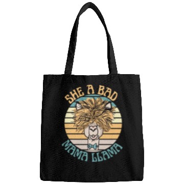 Discover she a bad mama llama Bags