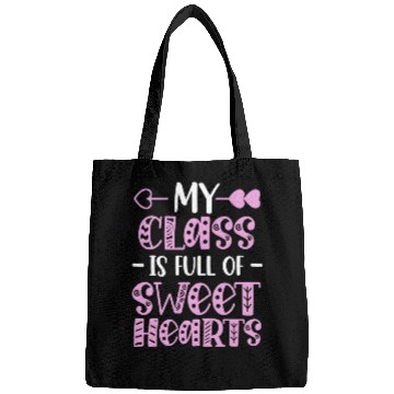 Discover My Class Is Full Of Sweethearts Bags