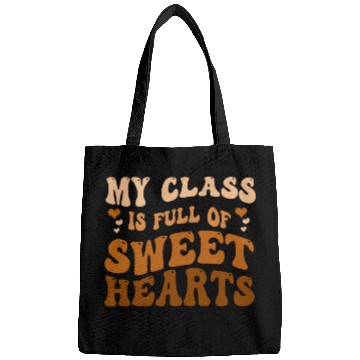 Discover My Class Is Full Of Sweethearts Bags