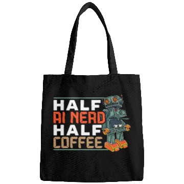 Discover Half AI Nerd Half Coffee Artificial Intelligence Bags