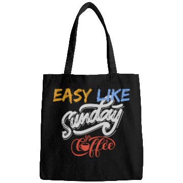 Discover easy like sunday coffee Bags