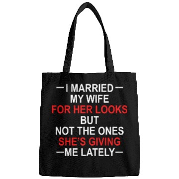 Discover I Married My Wife For Her Looks But Not The Ones Bags