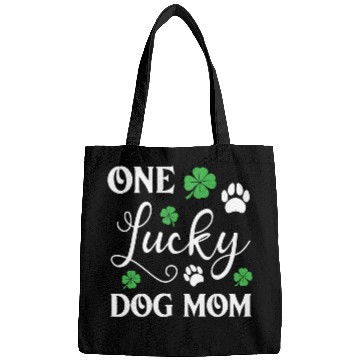 Discover One Lucky Dog Mom Funny St Patricks day Bags