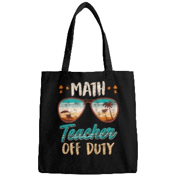 Discover Math teacher off duty school vacation math teacher Bags