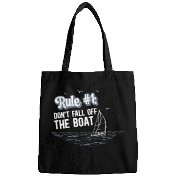 Discover Don't Fall Off The Boat Funny Sailing Bags