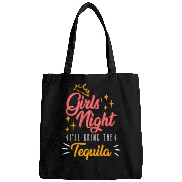 Discover Girls night out I bring the tequila Spring Break Bags