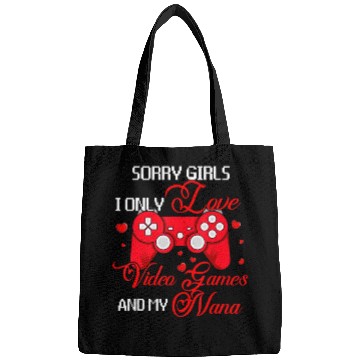 Discover Sorry Funny I Love Video Games And My Nana Valenti Bags