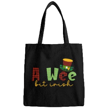 Discover A Wee Bit Irish Sublimation Bags