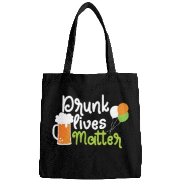 Discover drunk lives matter Bags