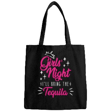 Discover Girls night out I bring the tequila Spring Break Bags