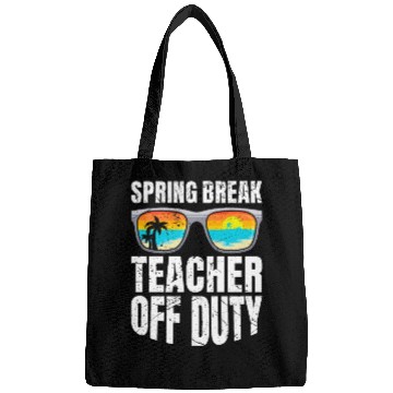 Discover Spring break teacher off duty vacation teacher Bags