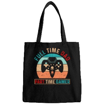 Discover Full time dad Gaming Typography Bags