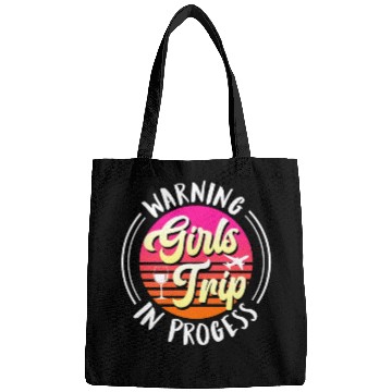 Discover Warning girls trip in progress Spring Break Bags