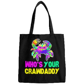 Discover Happy Mardi Gras Funny Crawdaddy Quote Bags