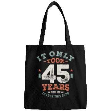 Discover 45 Birthday Funny 45 Years Old Bags
