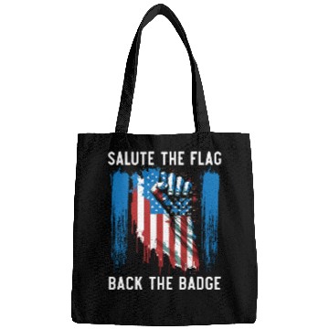 Discover Salute The Flag Back The Badge Cop Law Enforcement Bags