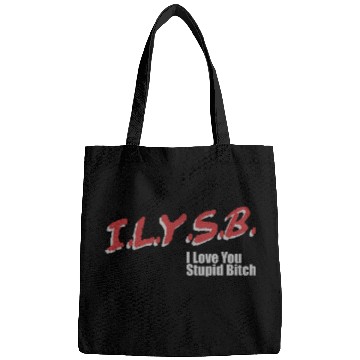 Discover ILYSB I love you stupid Bags