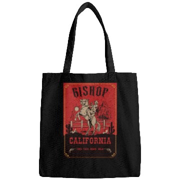 Discover bishop California wild west town Bags