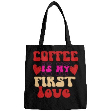 Discover Coffee is my first love Bags