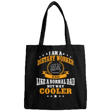 Discover Funny Dietary Worker Dad Bags