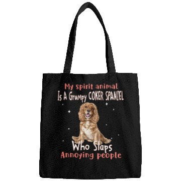 Discover My Spirit animal Is A Grumpy Coker Spaniel Bags