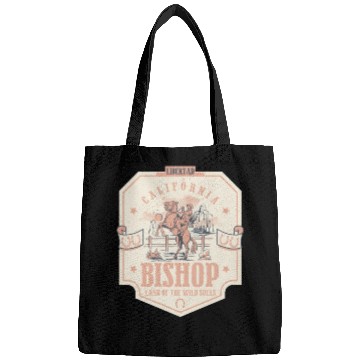 Discover bishop California wild west town Bags