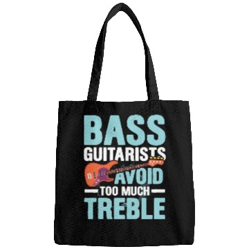 Discover Bass Guitarists Avoid Too Much Treble Bags