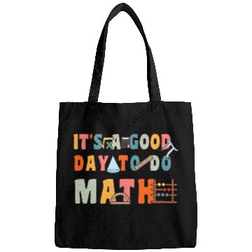 Discover It's A Good Day To Do Math Funny Back To School Bags